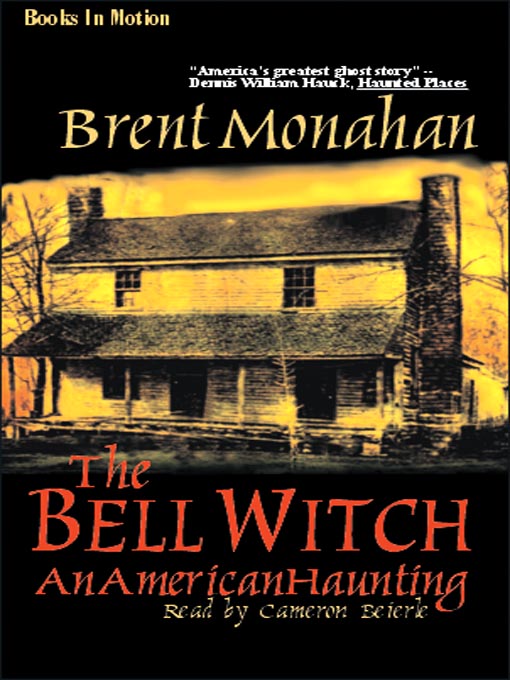 Title details for The Bell Witch by Brent Monahan - Wait list